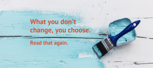 Choose Change - Change in Practice